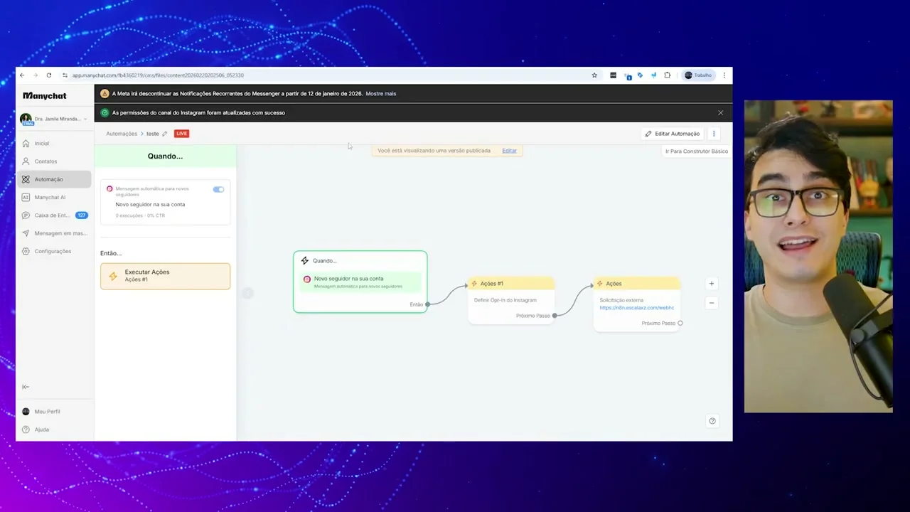 Fluxo de automação no ManyChat mostrando ações para novos seguidores